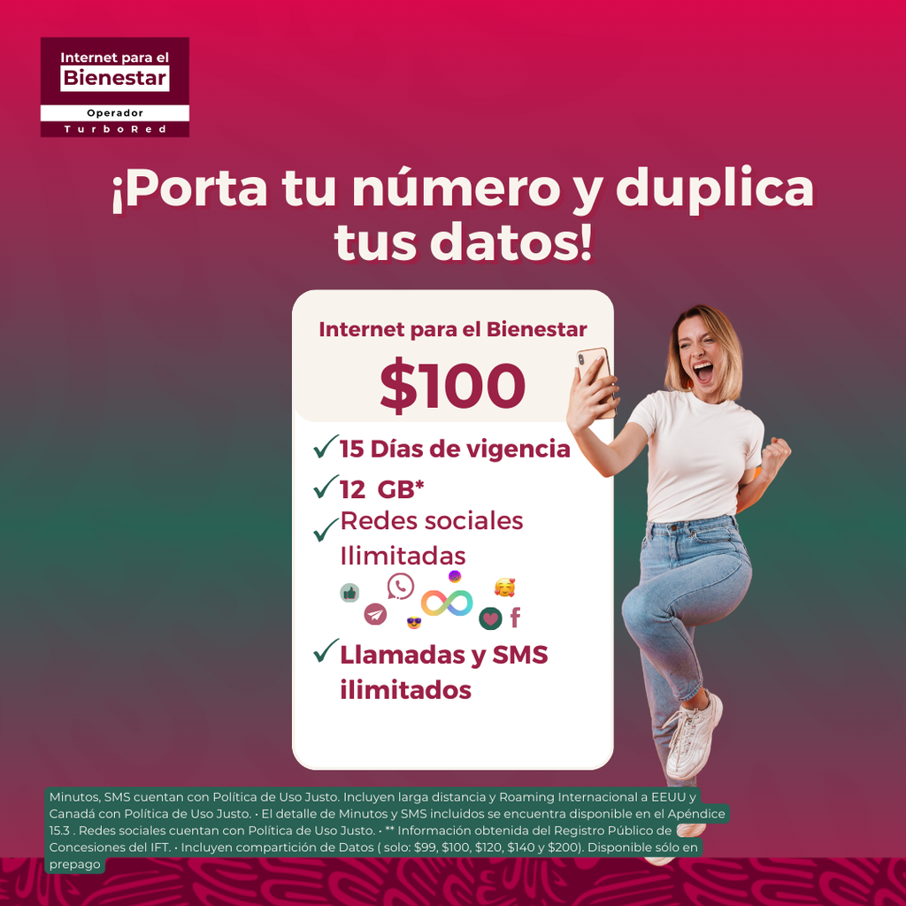 Internet para el Bienestar: Prepago 15 días 12GB (Promoción portablidad)